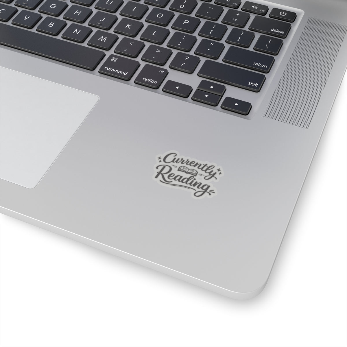 Currently Reading Sticker — Kiss-Cut Book Lover Decal for Laptops, Notebooks & Journals