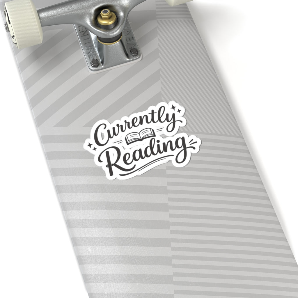 Currently Reading Sticker — Kiss-Cut Book Lover Decal for Laptops, Notebooks & Journals