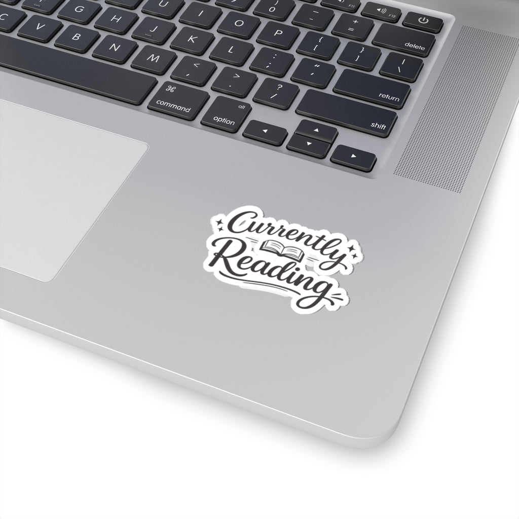 Currently Reading Sticker — Kiss-Cut Book Lover Decal for Laptops, Notebooks & Journals