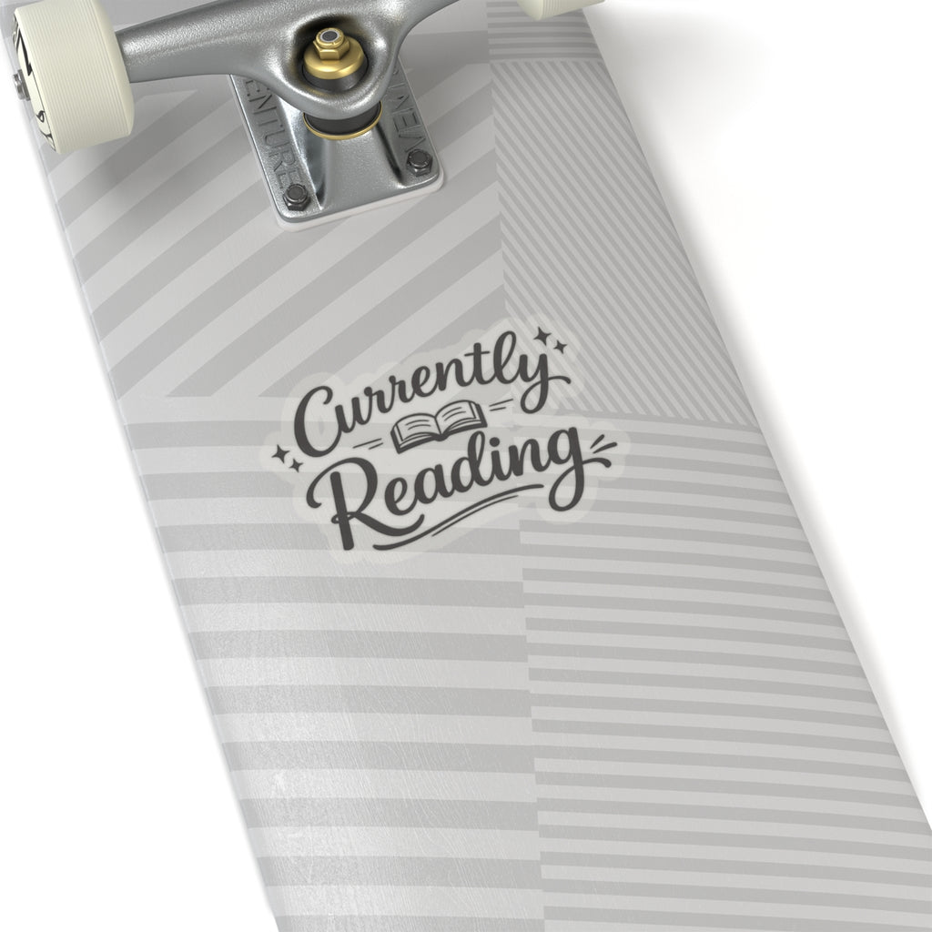 Currently Reading Sticker — Kiss-Cut Book Lover Decal for Laptops, Notebooks & Journals